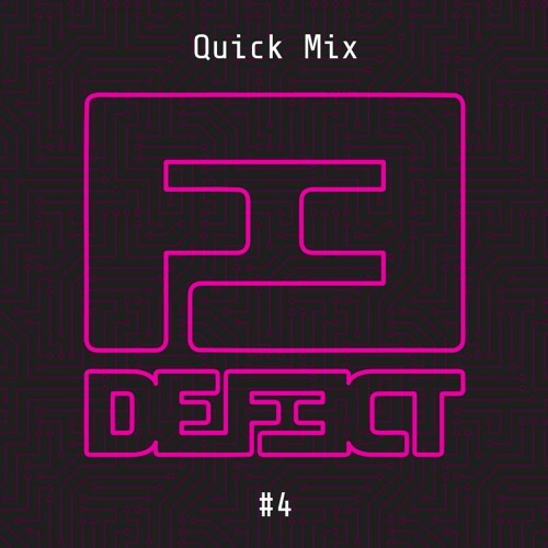 ---- Quick Mix #4 ----