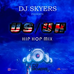 US / UK HIPHOP MIX * Vol 1 @djskyers