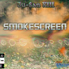 Ju-San Xiii - Smokescreen xx Prod. by B.Young & 4pointstudios)