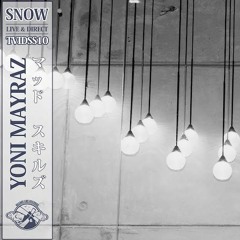Yoni Mayraz - Snow (TS Premeire)