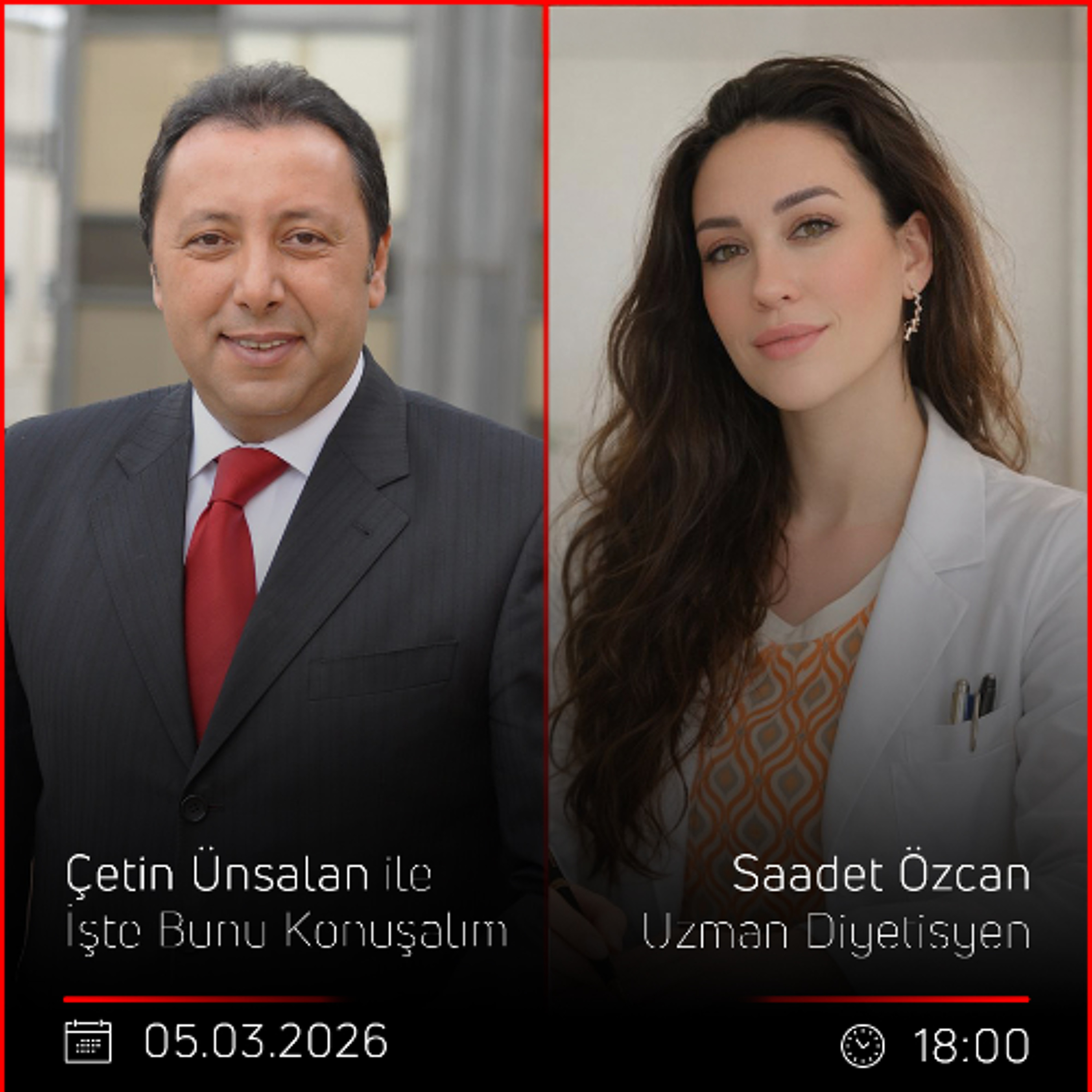 Saadet Özcan - Çetin Ünsalan ile İşte Bunu Konuşalım