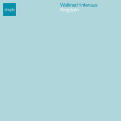 Walkner.Hintenaus - Kingdom