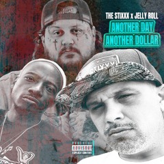 Another Day Another Dollar feat. Jelly Roll