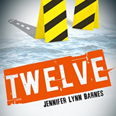 download EPUB 💛 Twelve: The Naturals E-novella by  Jennifer Lynn Barnes KINDLE PDF E