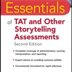 [DOWNLOAD] PDF ✅ Essentials of TAT and Other Storytelling Assessments by  Hedwig Tegl