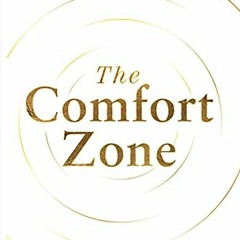 Read Pdf The Comfort Zone: Create A Life You Really Love With Less Stress And More Flow By Kristen
