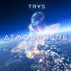 Trys - Atmosphere