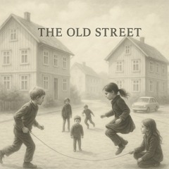 The Old Street