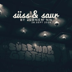 Jørnemann "süss & saur" DjSet (Progressive House / Melodic Techno)