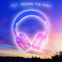 T&T (Topher vs Trippy) - Become The Music