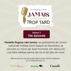 Paulette Duguay, femme, maman, mamy et fière Métisse