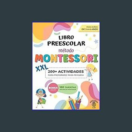 Stream $$EBOOK 📖 Libro Preescolar XXL - Método Montessori: 200 ...