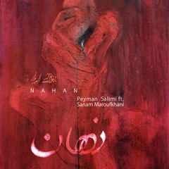Peyman Salimi ft. Sanam Maroufkhani - Nahan