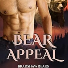 [Free] KINDLE 💓 Bear Appeal (Bradshaw Bears) by Rayna Tyler [EPUB KINDLE PDF EBOOK]