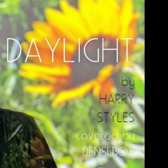 daylight - harry styles (cover)
