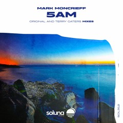 Mark Moncrieff - 5 A.M. [Soluna Music]