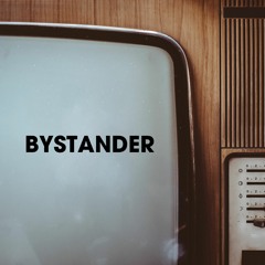 BYSTANDER