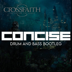 Omen - Crossfaith (CONCISE BOOTLEG) [FREE DOWNLOAD]