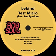 Lekind feat. Fatalgerian - Test Micro (French Vocal Shit)