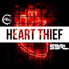 Heart Thief - HBz & S3RL Ft Lexi