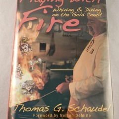 [❤ PDF ⚡]  Playing With Fire: Whining & Dining on the Gold Coast ipad