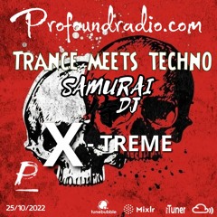 Samurai Dj. X - Treme Mix.  25 10 22