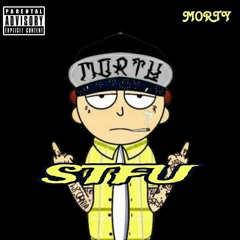 Morty - STFU (Official Audio)(2025)