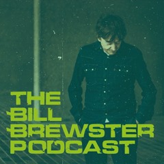 The Bill Brewster Podcast #856 (Short Version)