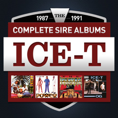 The Complete Sire Albums 1987 - 1991 (Ice-T)