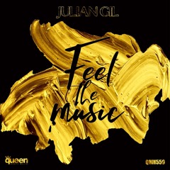 Julian Gil - Feel The Music (Radio Edit)
