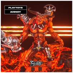 PLAYTOYS - Annoy