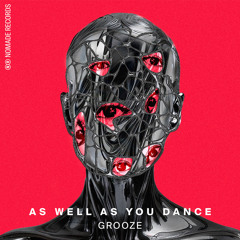 As Well As You Dance