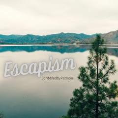 Escapism