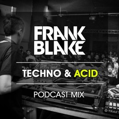 Techno & Acid - Podacst Mix - September 2020