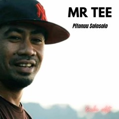 Mr Tee | Pitonuu Solosolo (luchi edit)