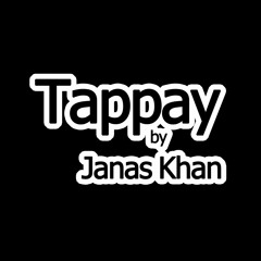 Tappay By Janas Khan