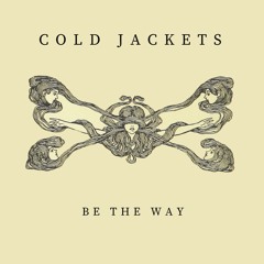 01 - BE THE WAY STREAMING MASTER