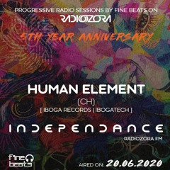 Independance 5th Year Anniversary @ Radiozora 2020 June | Human Element Live From Studio