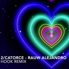 2 Catorce (Hook Remix) - Rauw Alejandro