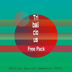 Tasty Boy - Tribalicious 2 [Pack Edition Special 2023] FREE DOWNLOAD