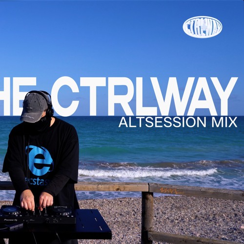 ENTER THE CTRLWAY / This is the debut ALTSESSION live DJ set by NIIK(TA).
