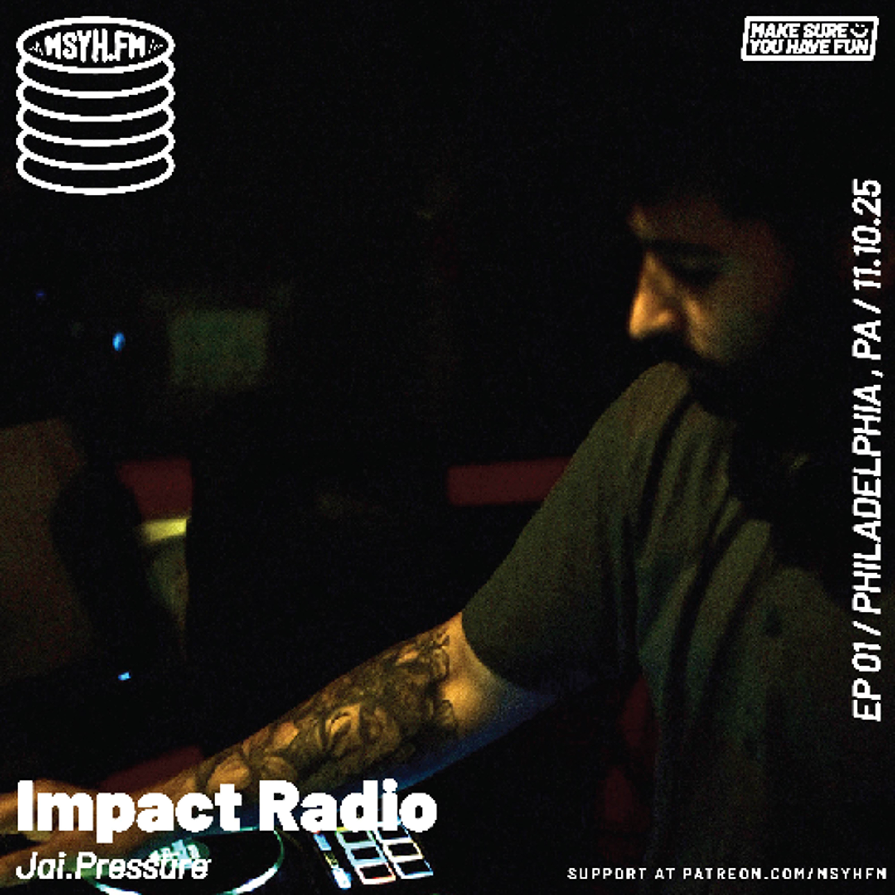 Impact Radio | Episode 1 with Jai.Pressure episode artwork
