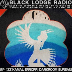 BL Radio EP 122: KAMAL ERRORR