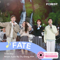 Fate (OST Full House) - MIN, Hoàng Dũng, Lâm Bảo Ngọc, Anh Tú, Bùi Công Nam (Live at Xuân Hạ Thu Đông Rồi Lại Xuân Mùa 3)