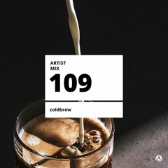 Artist Mix://109 by coldbrew 🎧 chillhop | lofi hip hop
