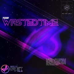 Toir - wastedtime.