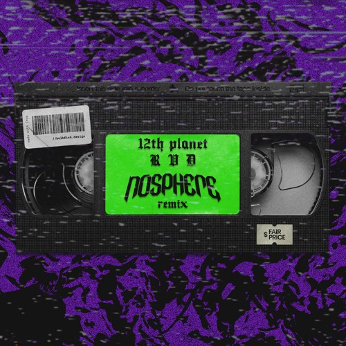 12th planet - RVD (Nosphere remix)[FREE DL]