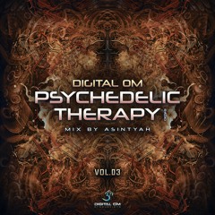 Psychedelic Therapy Radio Vol. 3 (Mix by Asintyah)