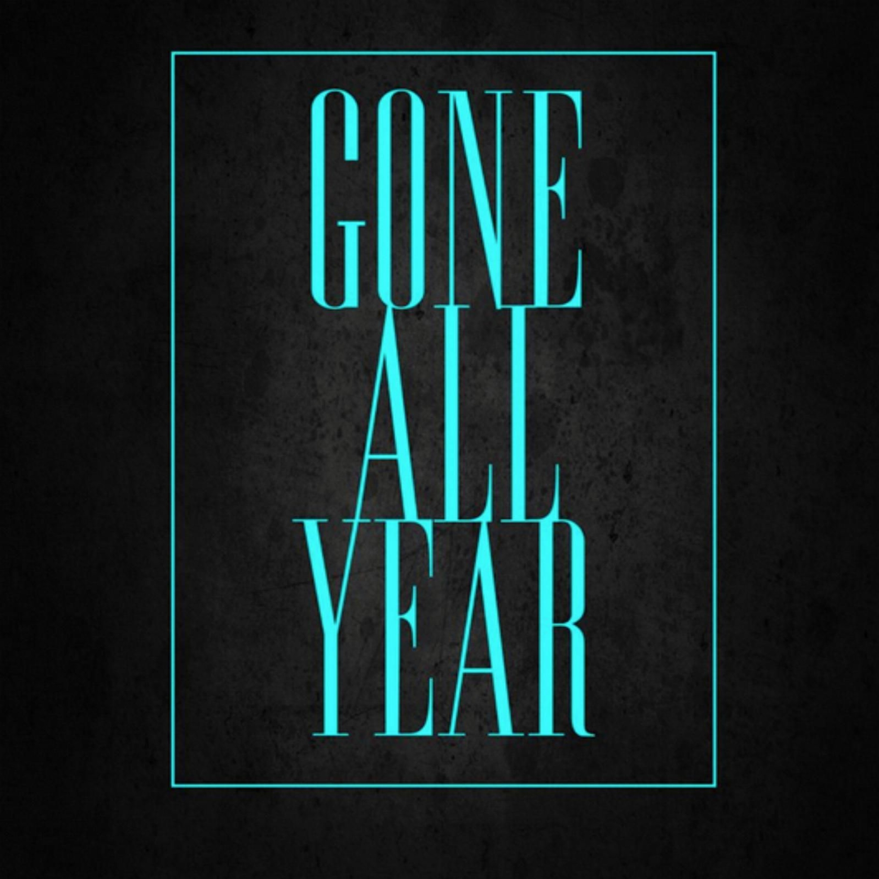 Easier : GONE ALL YEAR episode artwork
