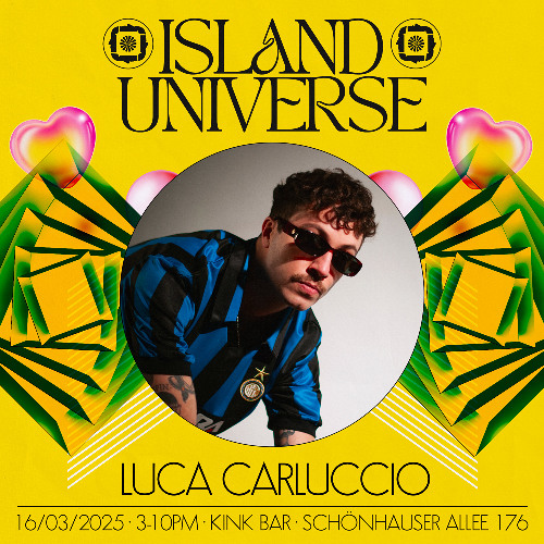 ISLAND UNIVERSE | with Luca Carluccio